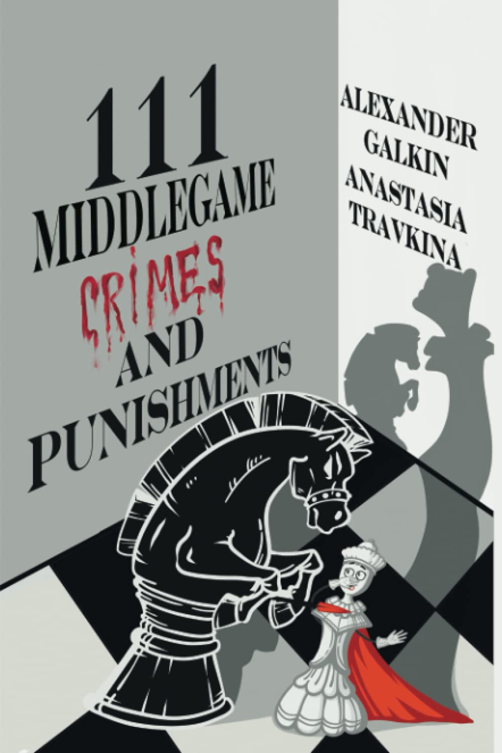 111 Middlegame  crimes and punishments. 9785604177099