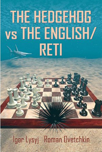 The Hedgehog vs the English/Reti. 9786197188134