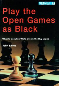 Play the open games as black. 9781901983272