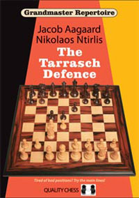Grandmaster repertoire 10 - The Tarrasch Defence (paperback). 9781906552916