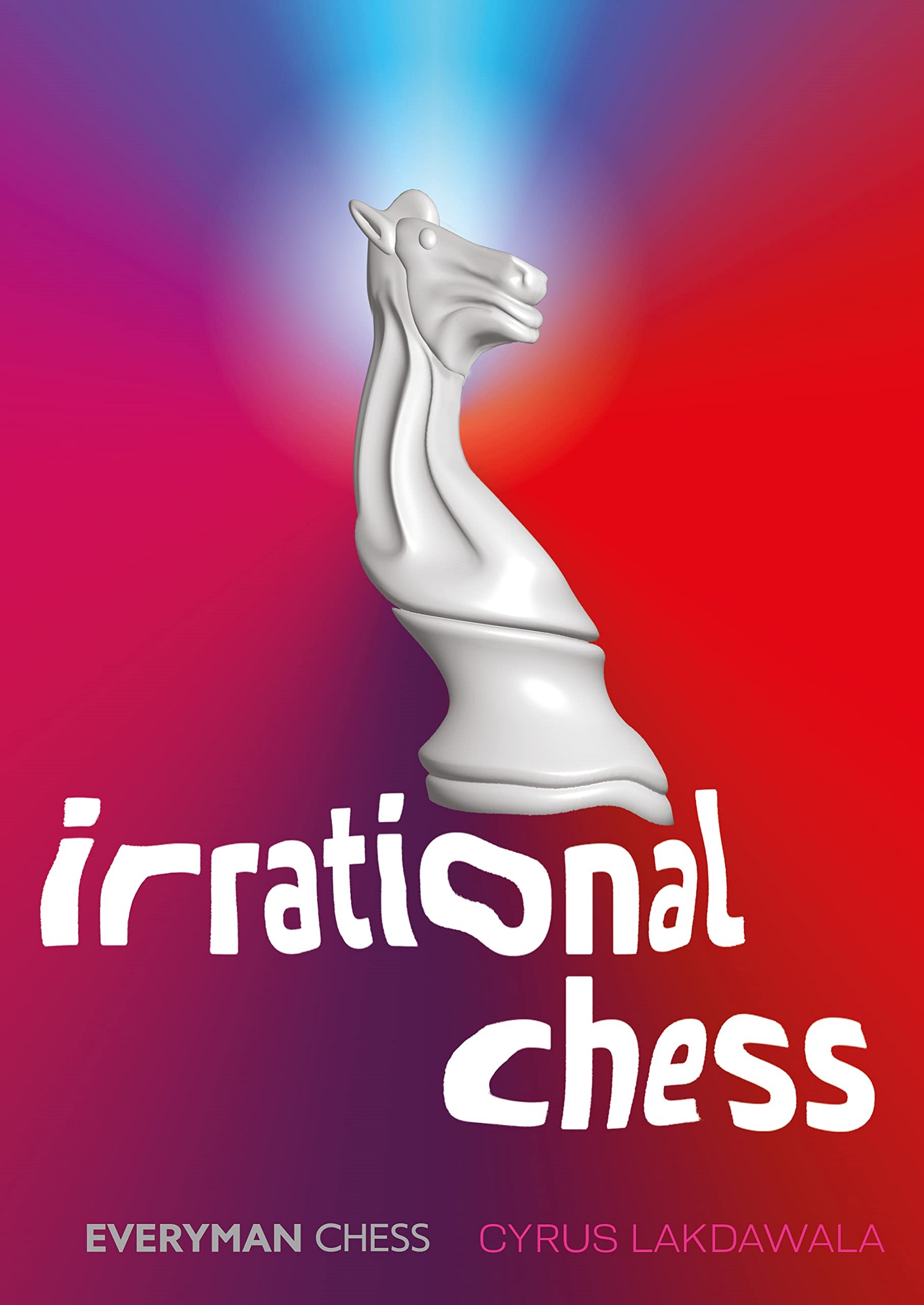 Irrational Chess. 9781781946480